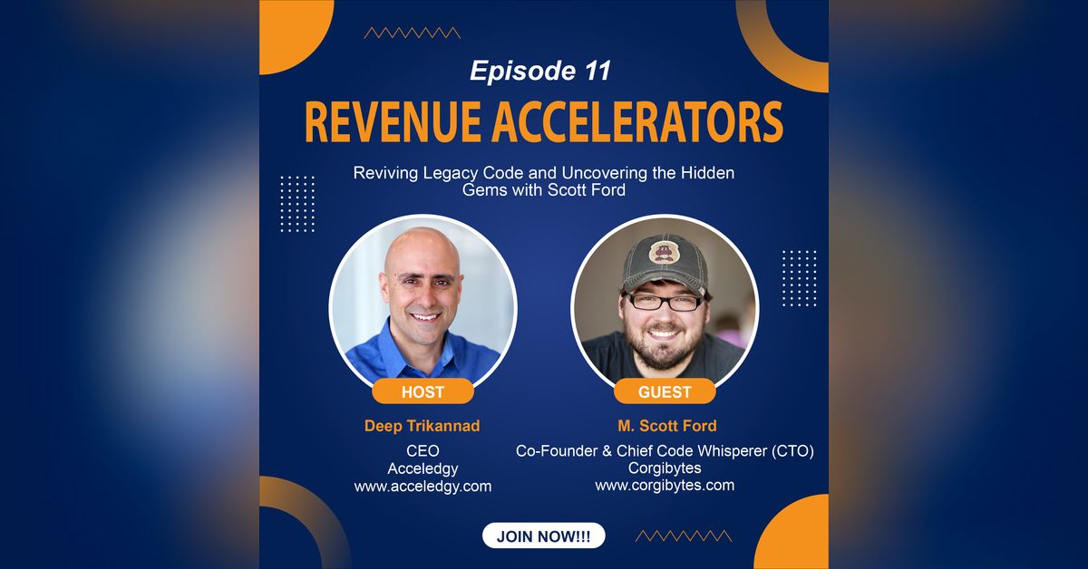 Reviving Legacy Code and Uncovering the Hidden Gems with Scott Ford ...
