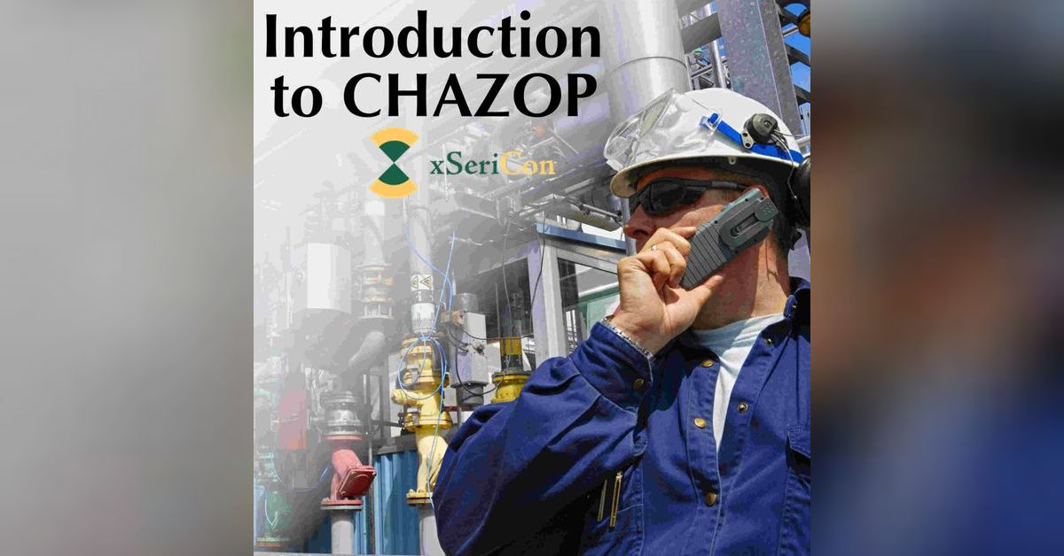 EP.2 Introduction to CHAZOP | Process Safety Solutions