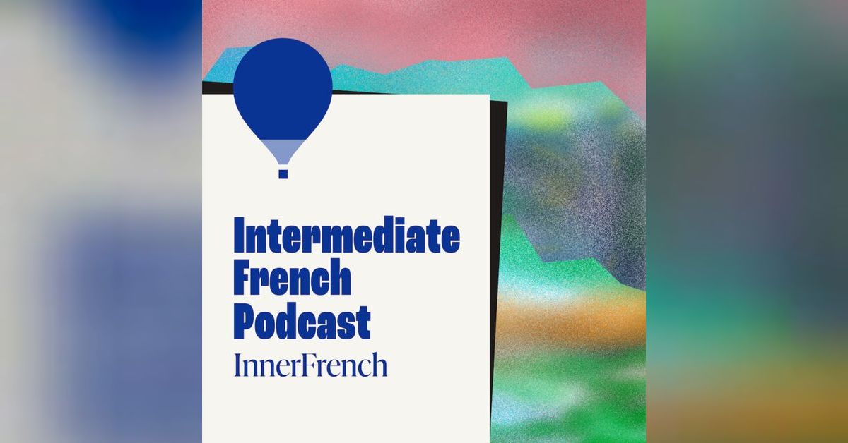 E01 Apprendre le français naturellement | InnerFrench