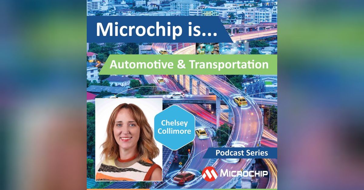 Microchip Is... Automotive and Transportation | Microchip is...