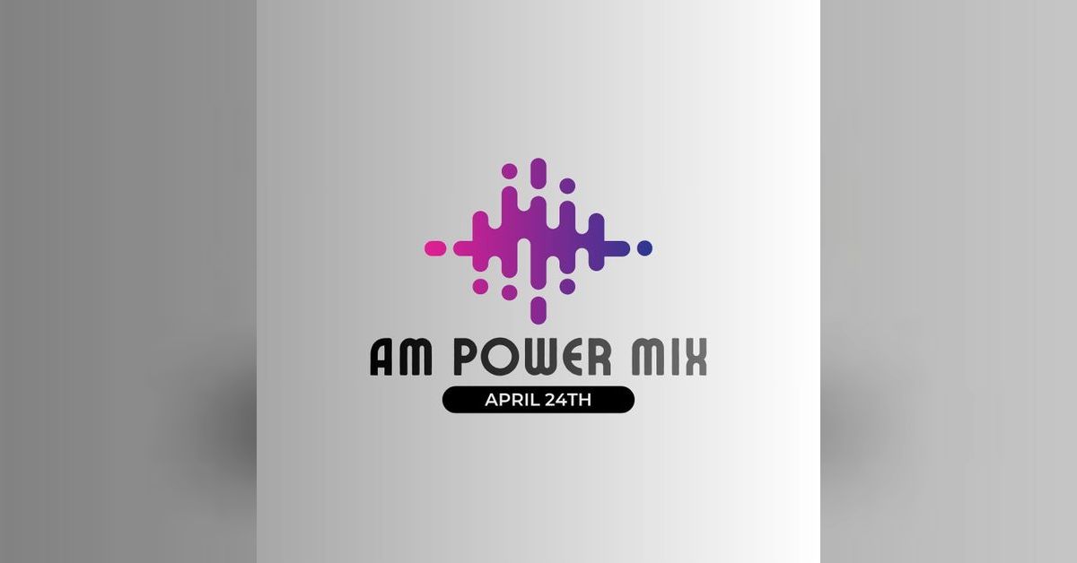 AM Power Mix April 24th | Scratch Master