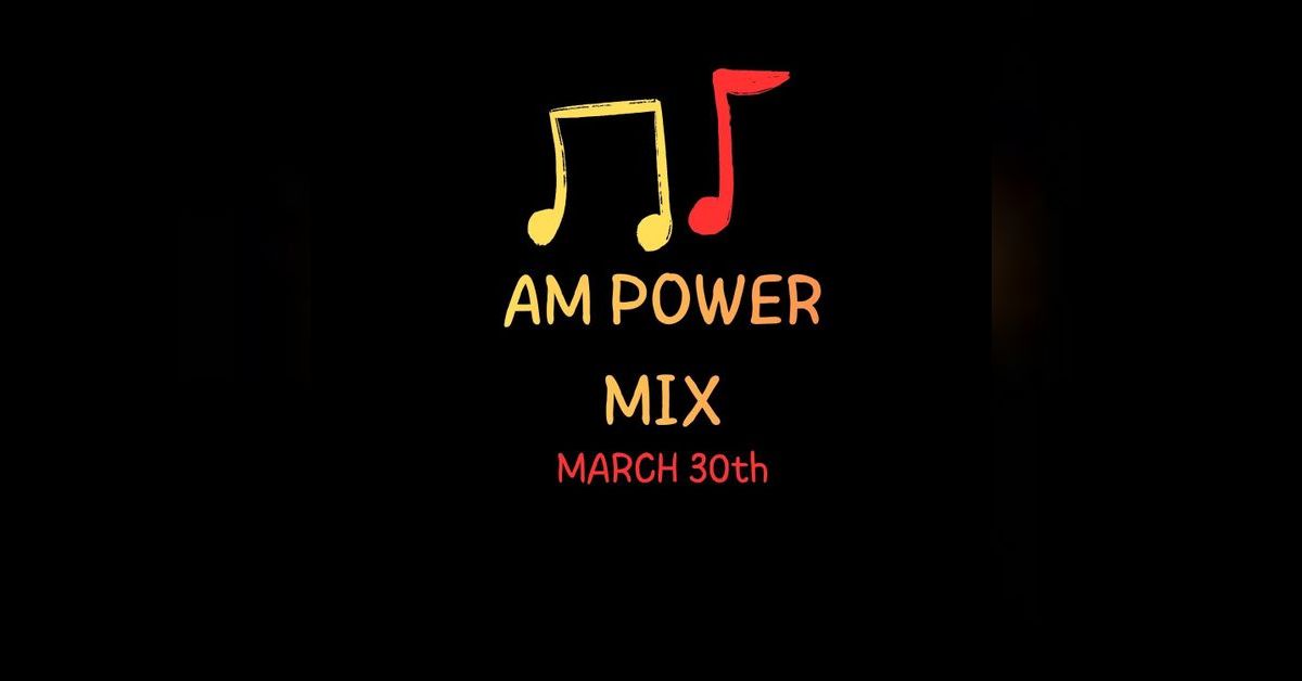 AM Power Mix March 30th | Scratch Master