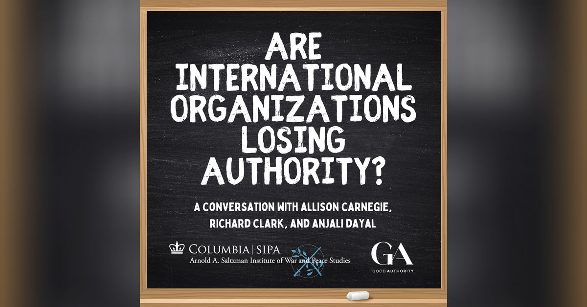 Good Authority Podcast - Chalkboard Politics: Are International ...