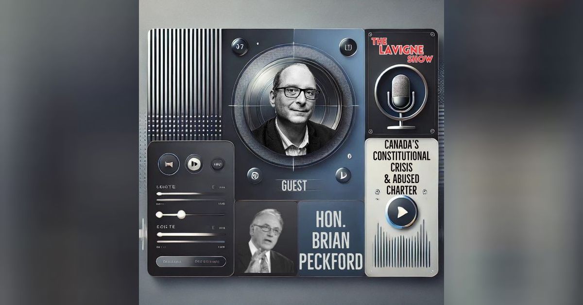 Hon. Brian Peckford Canada’s Constitutional Crisis & Abused Charter