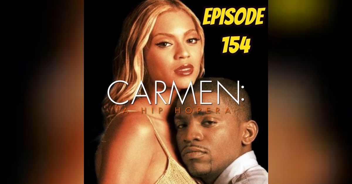 Carmen A Hip Hopera Episode 154 Black on Black Cinema Black Film