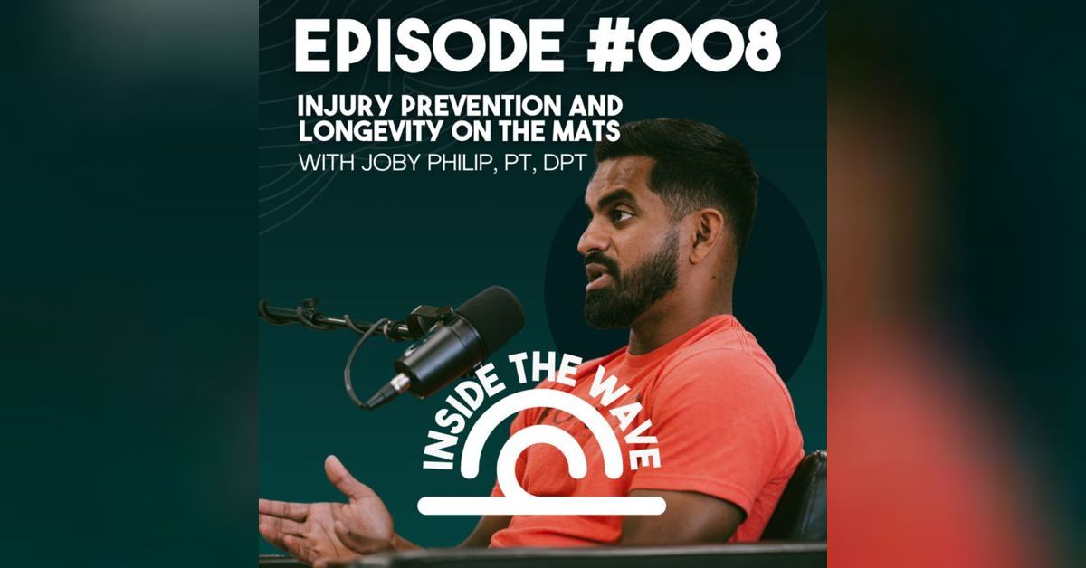 Injury Prevention and Longevity on the Mats with Joby Philip, PT, DPT ...