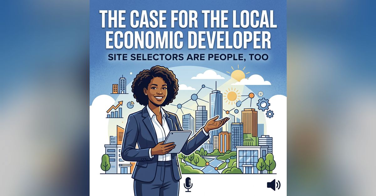 The Case for the Local Economic Developer: The Invisible Workload