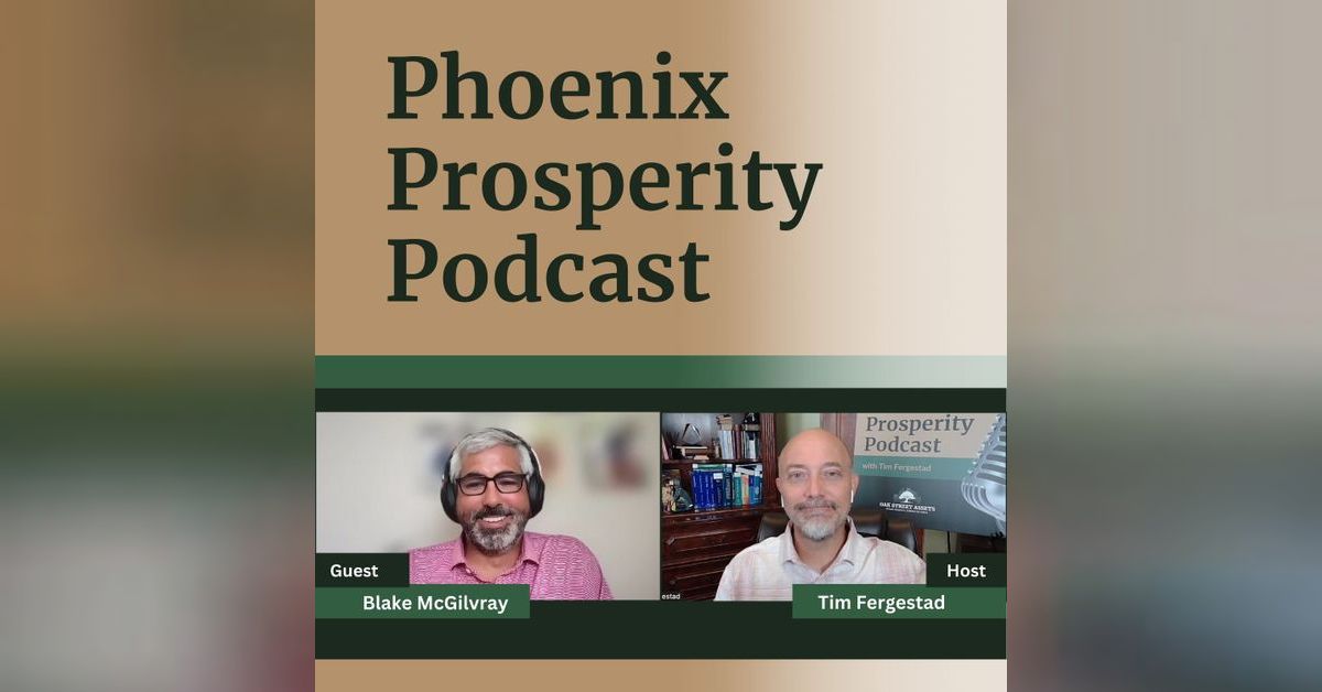 Brokering Residential Notes with Blake McGilvray | Phoenix Prosperity ...