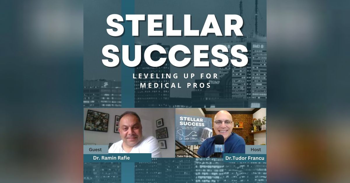 Damir Rafi AI and remote patient monitoring with Dr. Ramin Rafie | STELLAR SUCCESS ...
