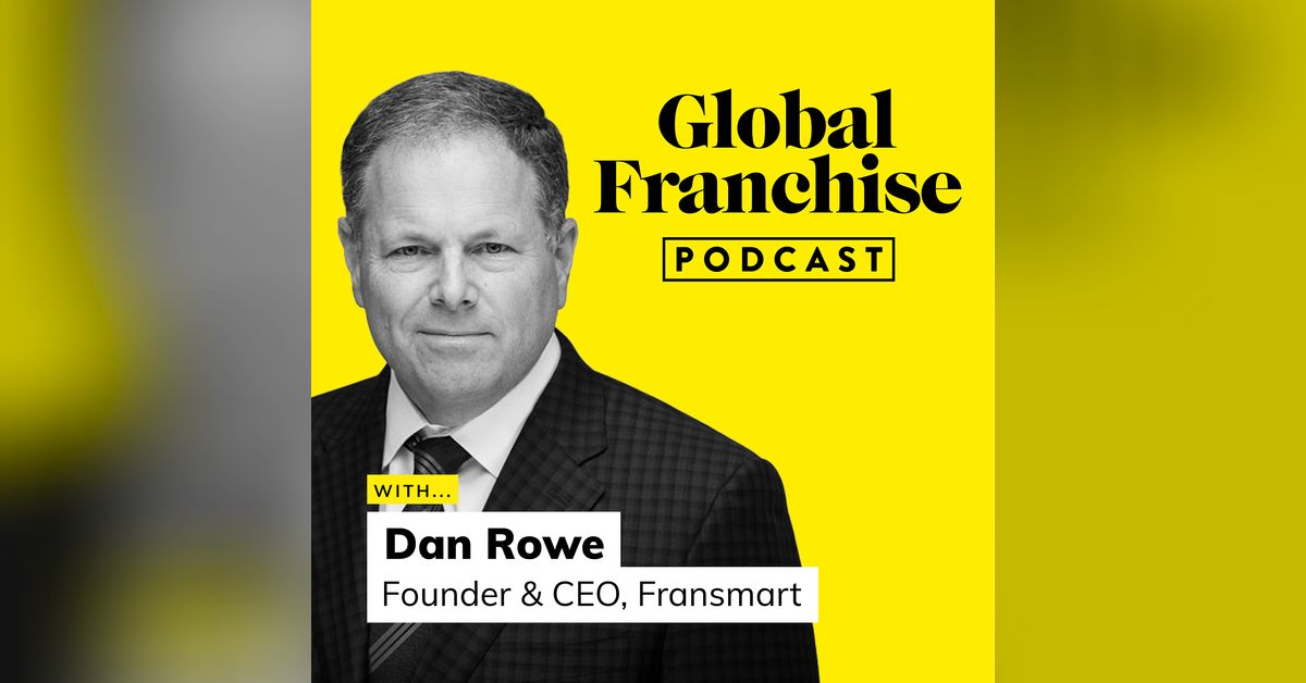 Thriving in the buyer’s market, with Dan Rowe of Fransmart | The Global ...