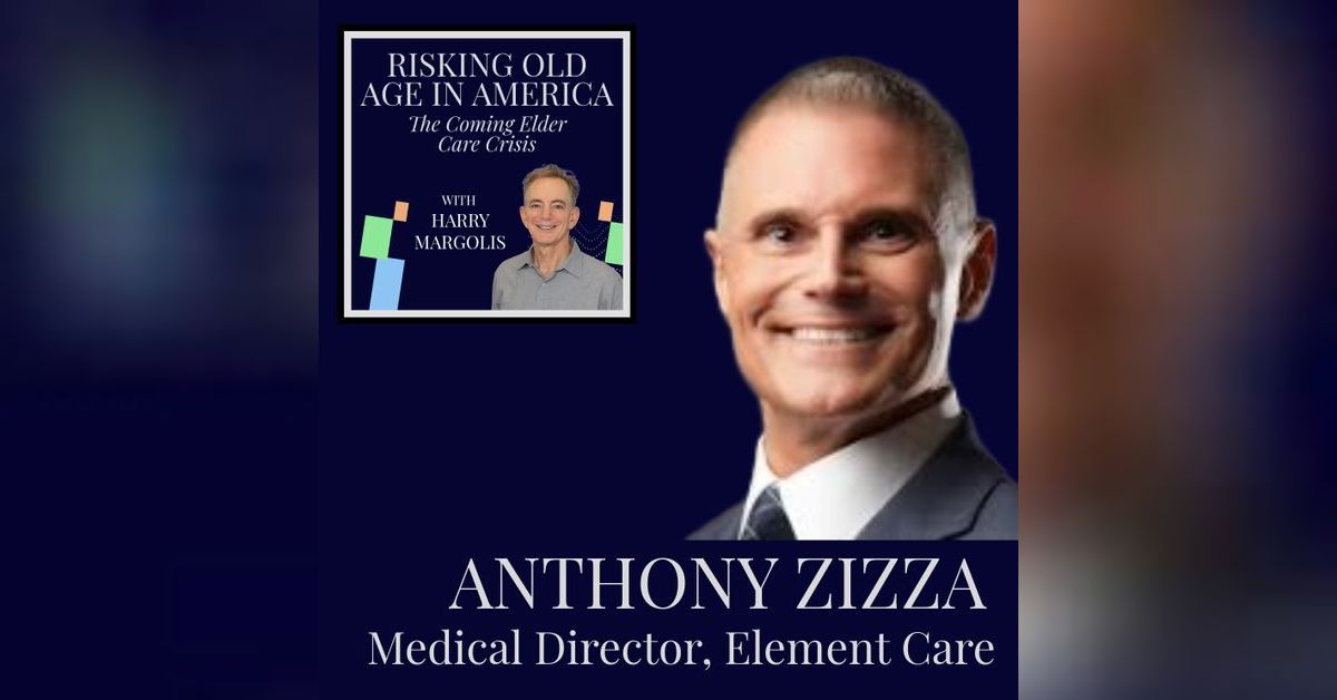 Inside PACE with Anthony Zizza | Risking Old Age in America: The Coming ...