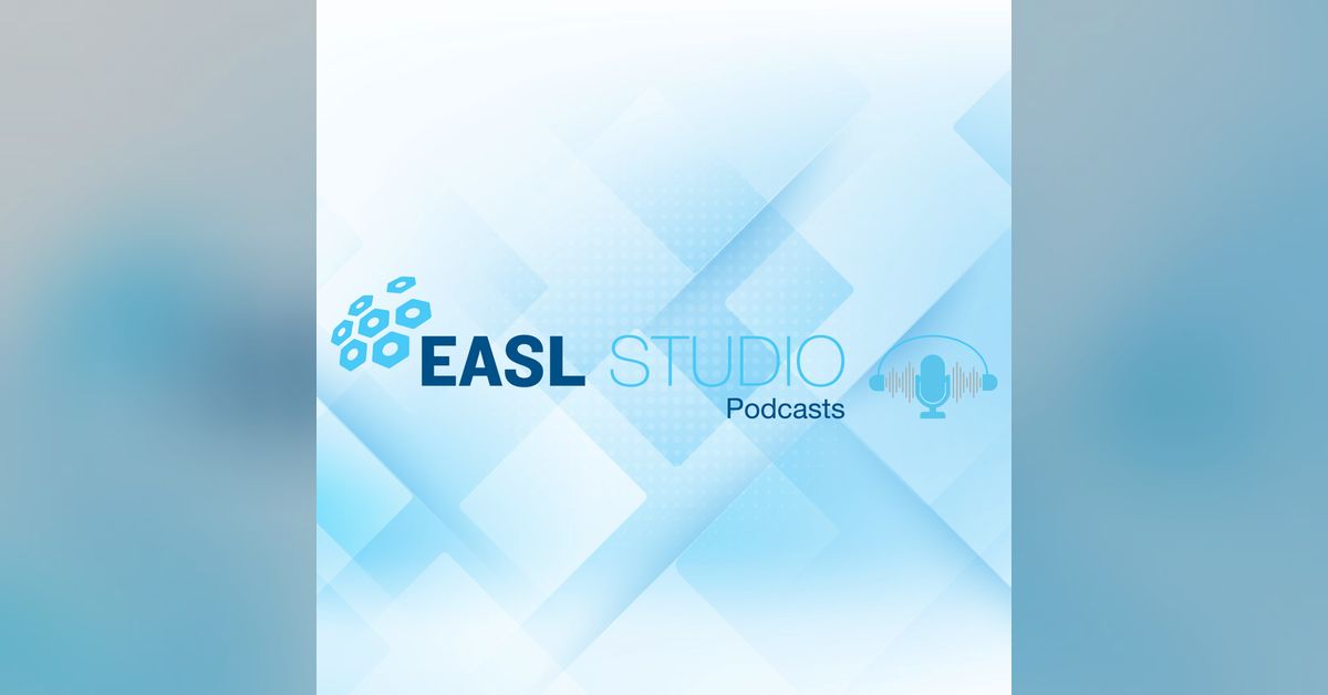 EASL Studio Podcast: Interprofessional Session: Implementing the New ...