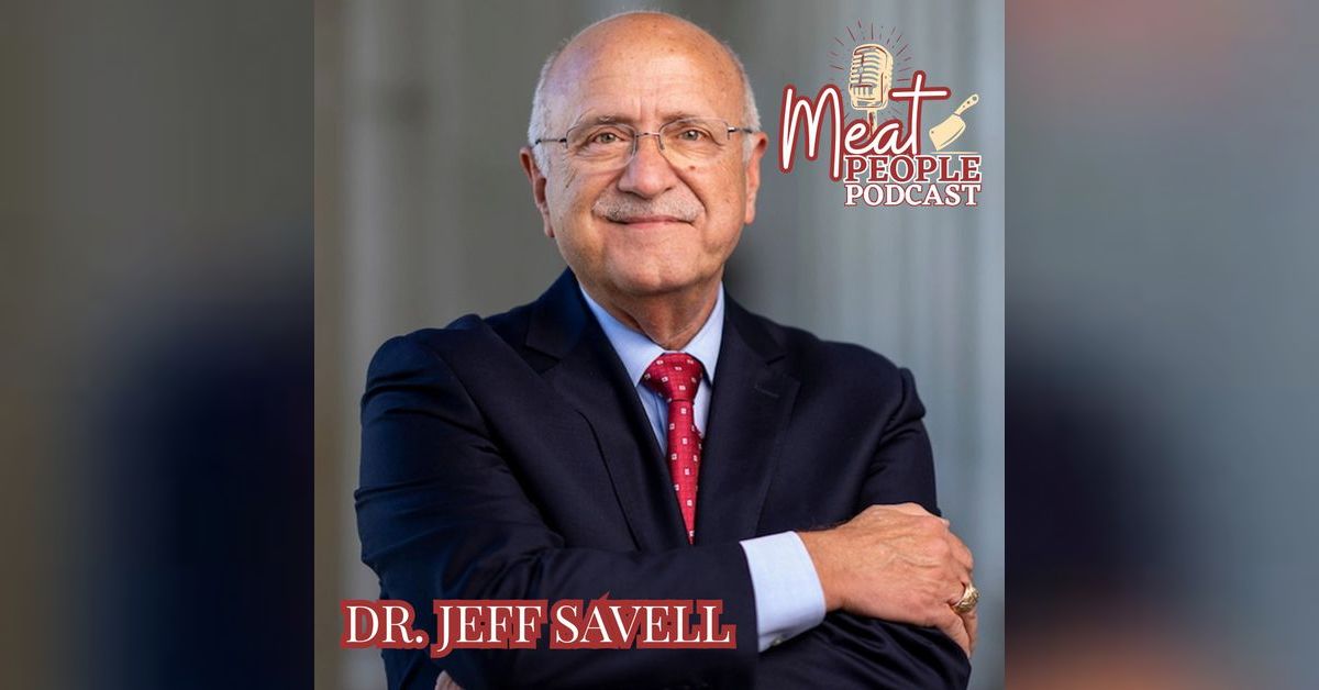 ‘Godfather of Meat Science’ Dr. Jeff Savell | MEAT People