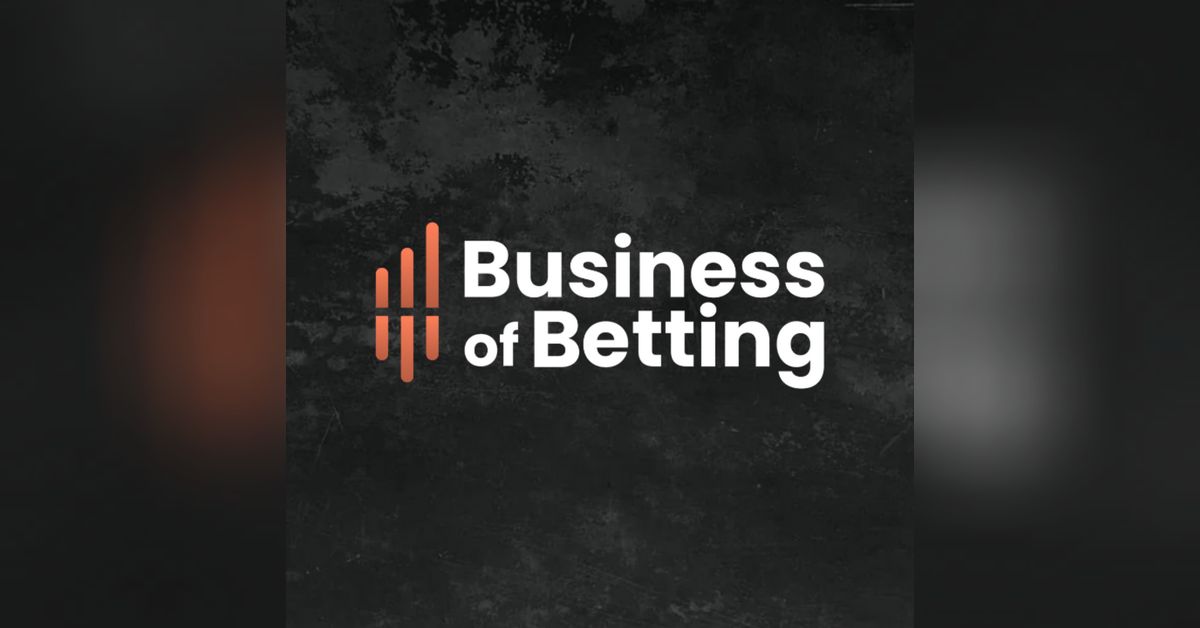 Business of Betting Podcast - E276 - Adam Chernoff | Free Listening on ...