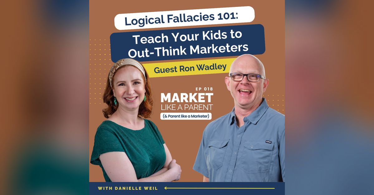 018 | Logical Fallacies 101: How to Teach Your Kids to Out-Think ...