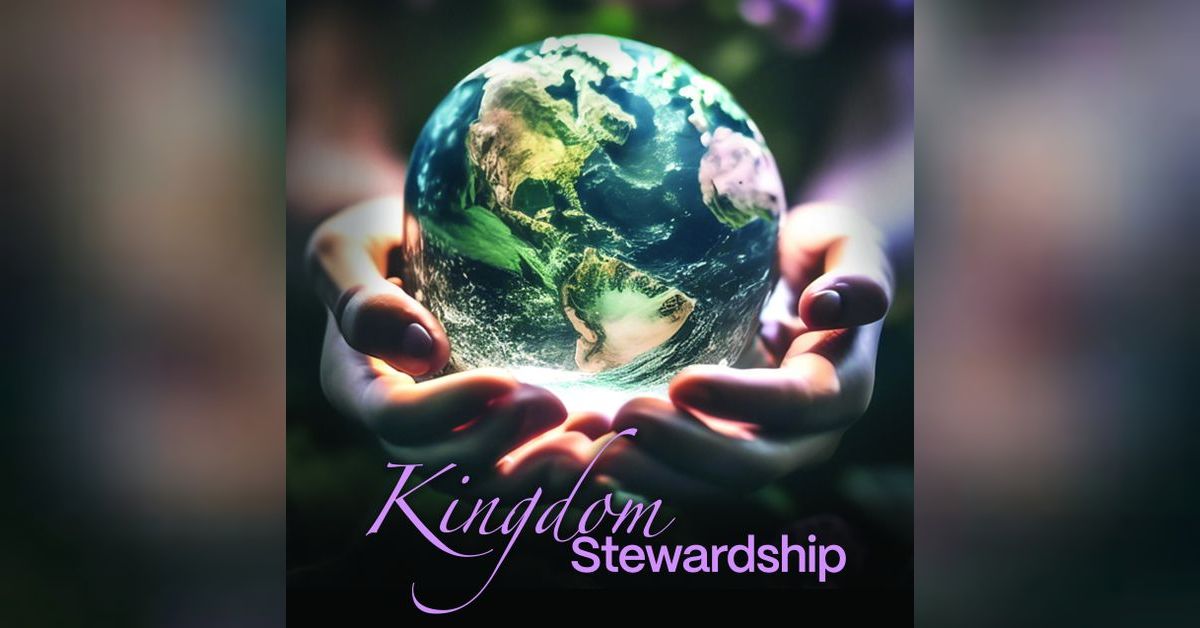 Galloway UMC ”Living the Word” Podcast - Kingdom Stewardship ...
