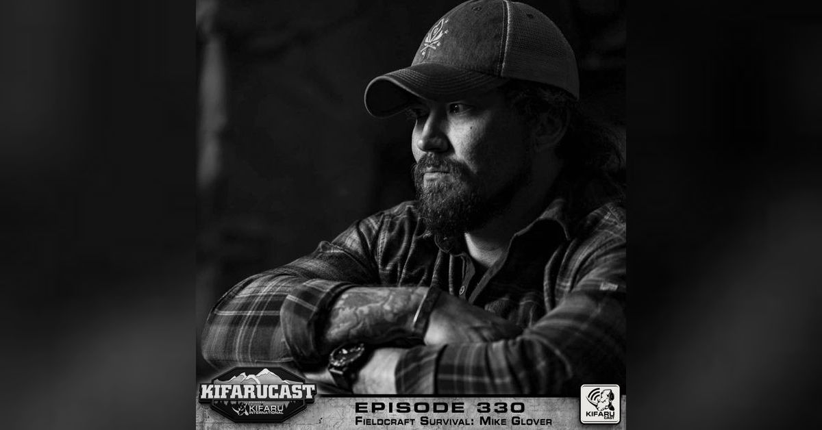Fieldcraft Survival Mike Glover KIFARUCAST