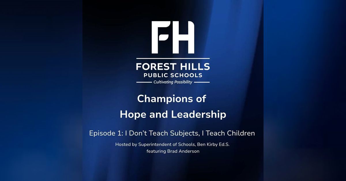 I Don't Teach Subjects, I Teach Children - Featuring Brad Anderson