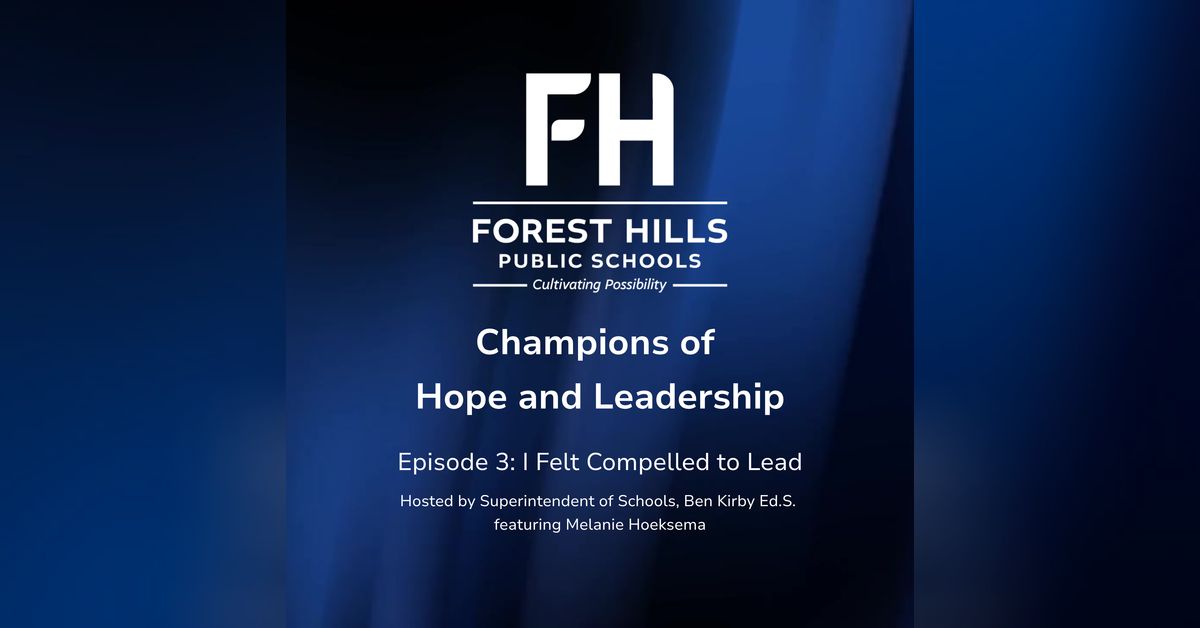 I Felt Compelled to Lead - Featuring Melanie Hoeksema