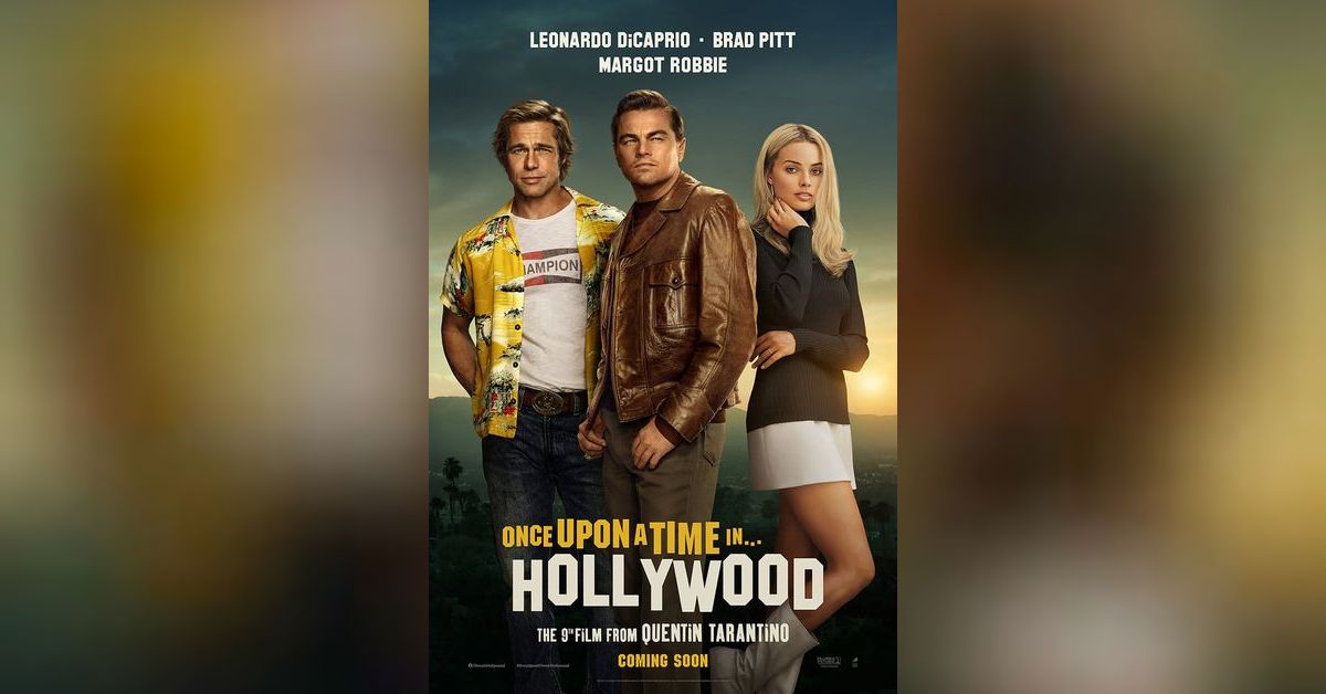 Hollywood Blvd Podcast Season 4 Episode 1: Once Upon A Time In
