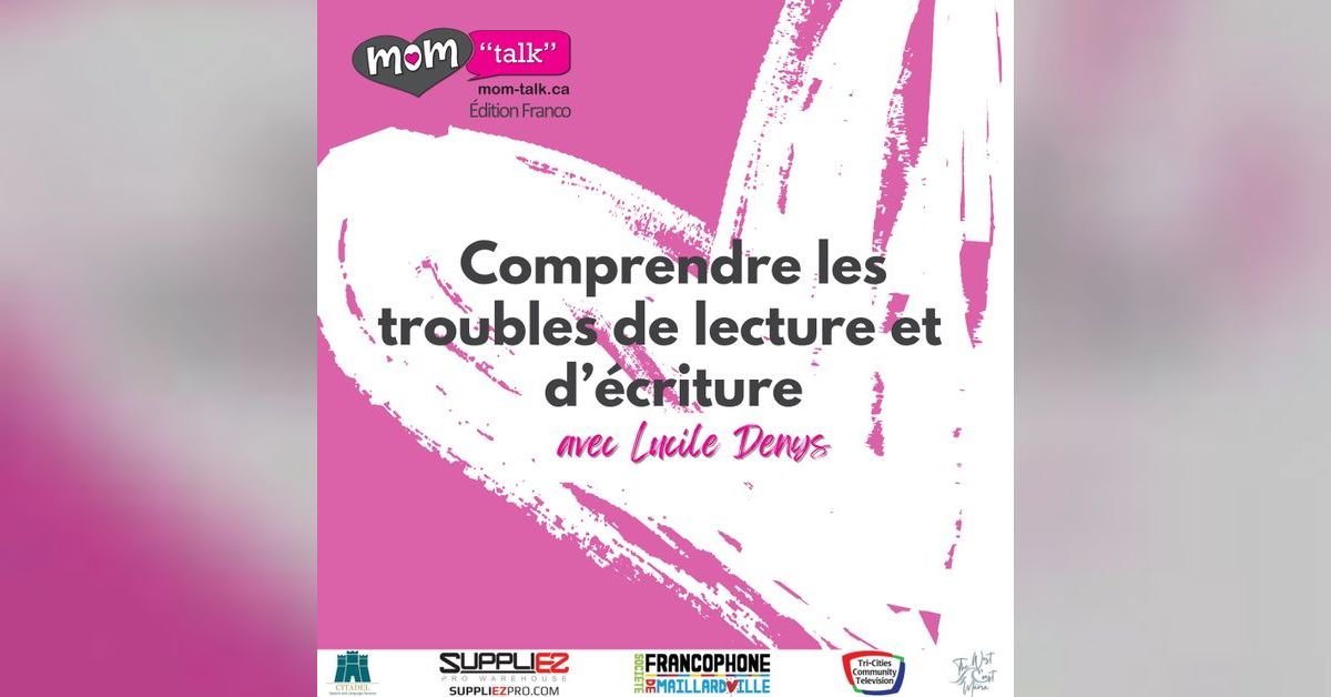 Comprendre les troubles de lecture et d'écriture avec Lucile Denys ...