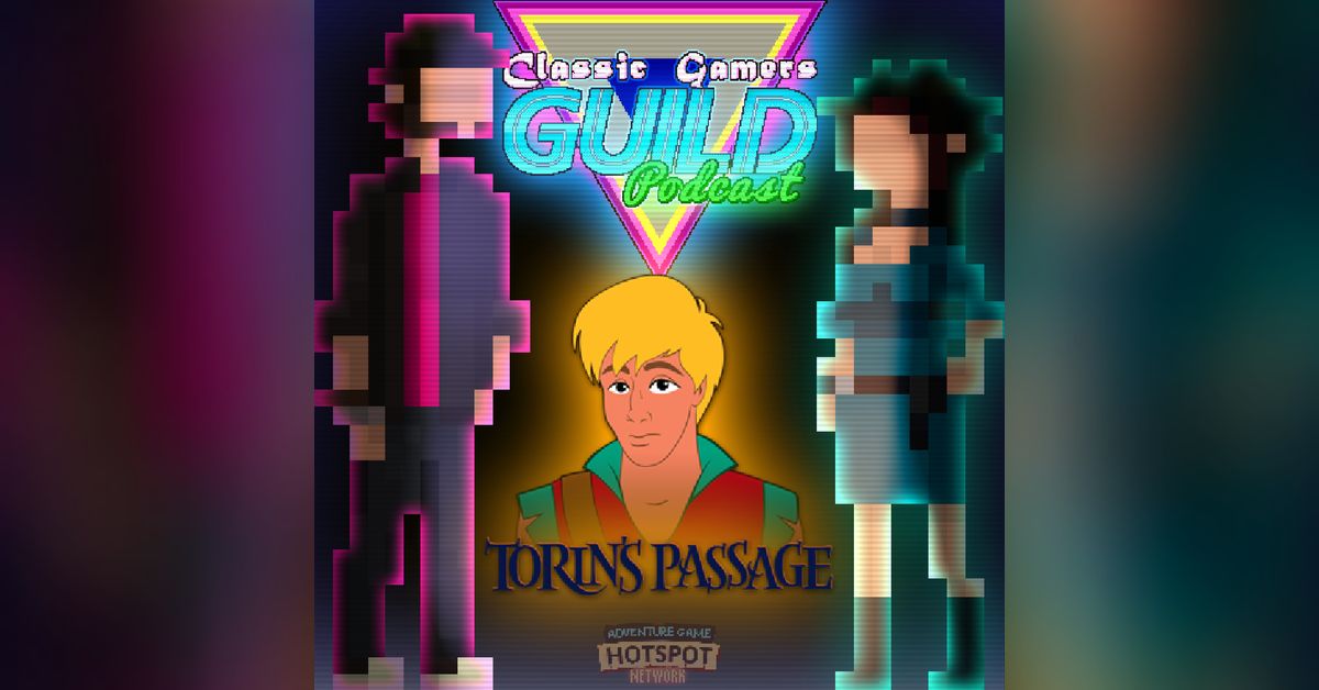 Torin's Passage - Review | The Classic Gamers Guild Podcast