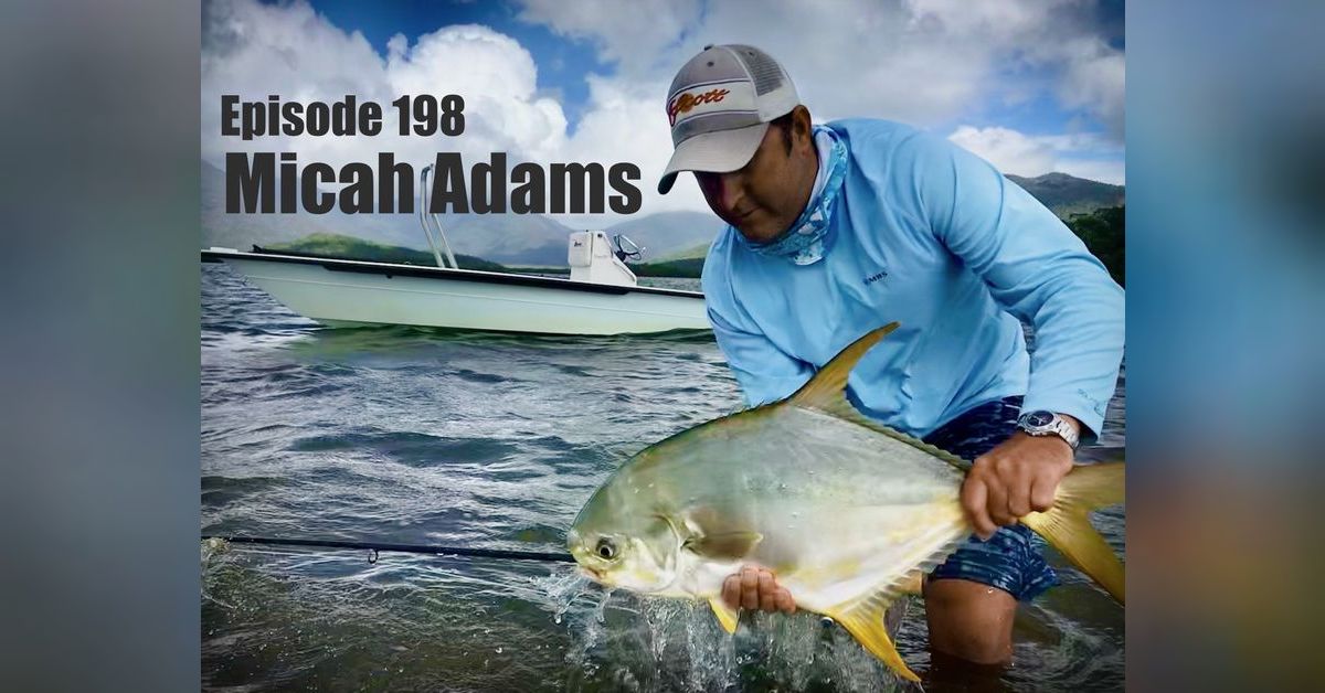 Episode 198 - Micah Adams by Dave Bradley | The Intermediate Line Podcast