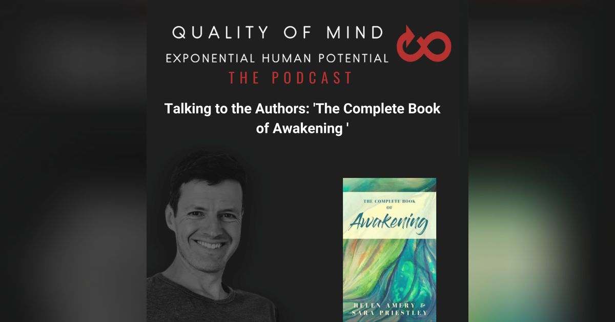 The Complete Book of Awakening -Talking to the Authors | Quality of ...