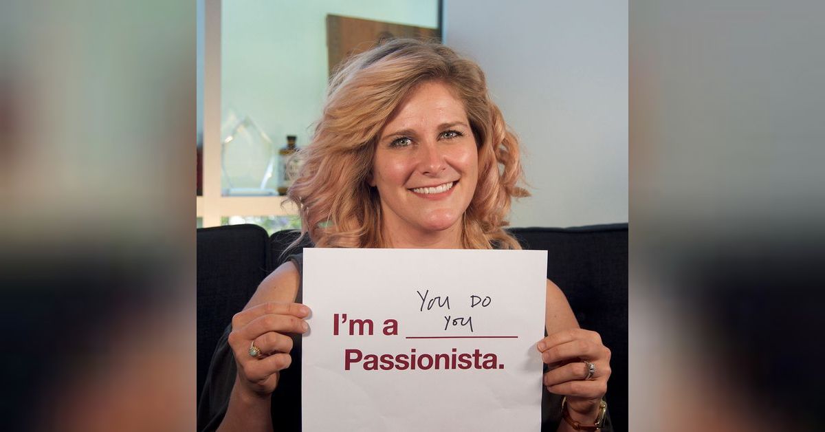 Daina Trout The Passionistas Project Podcast