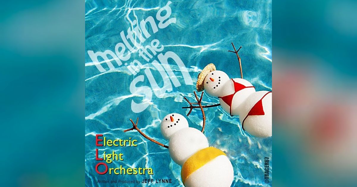 Episode 156A Melting in the Sun Face the Music An Electric Light