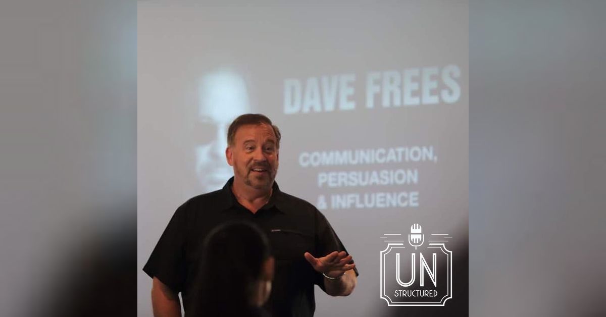 Dave Frees returns for more discussion about Influence | Unstructured