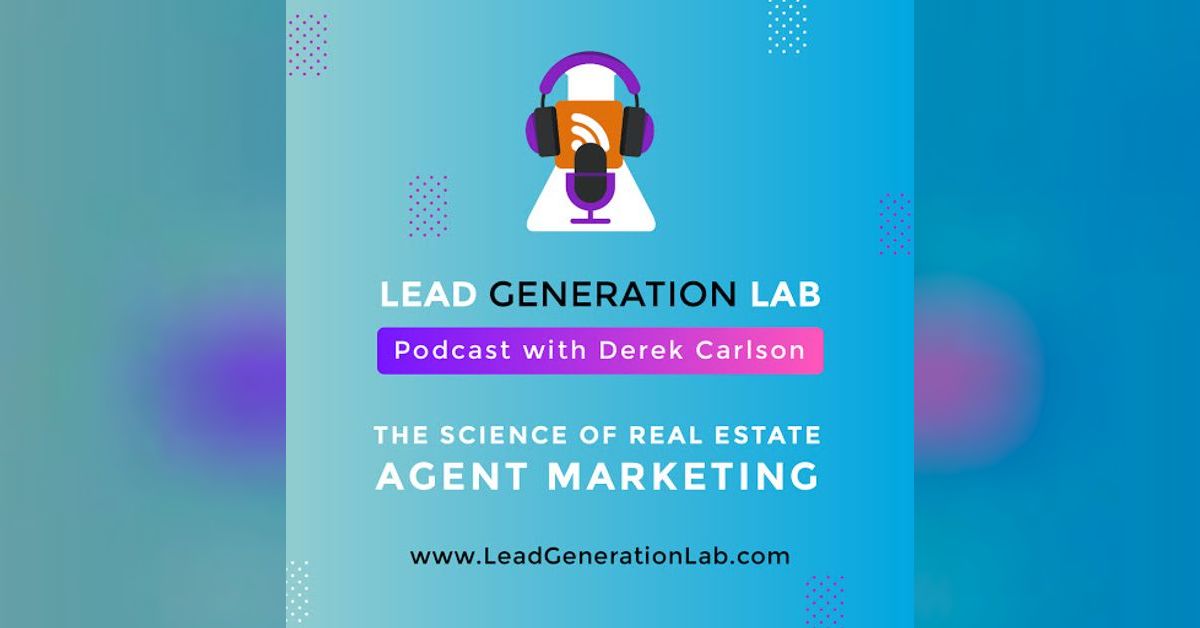 Lead Generation Lab With Derek Carlson Podcast How to Host A Mega