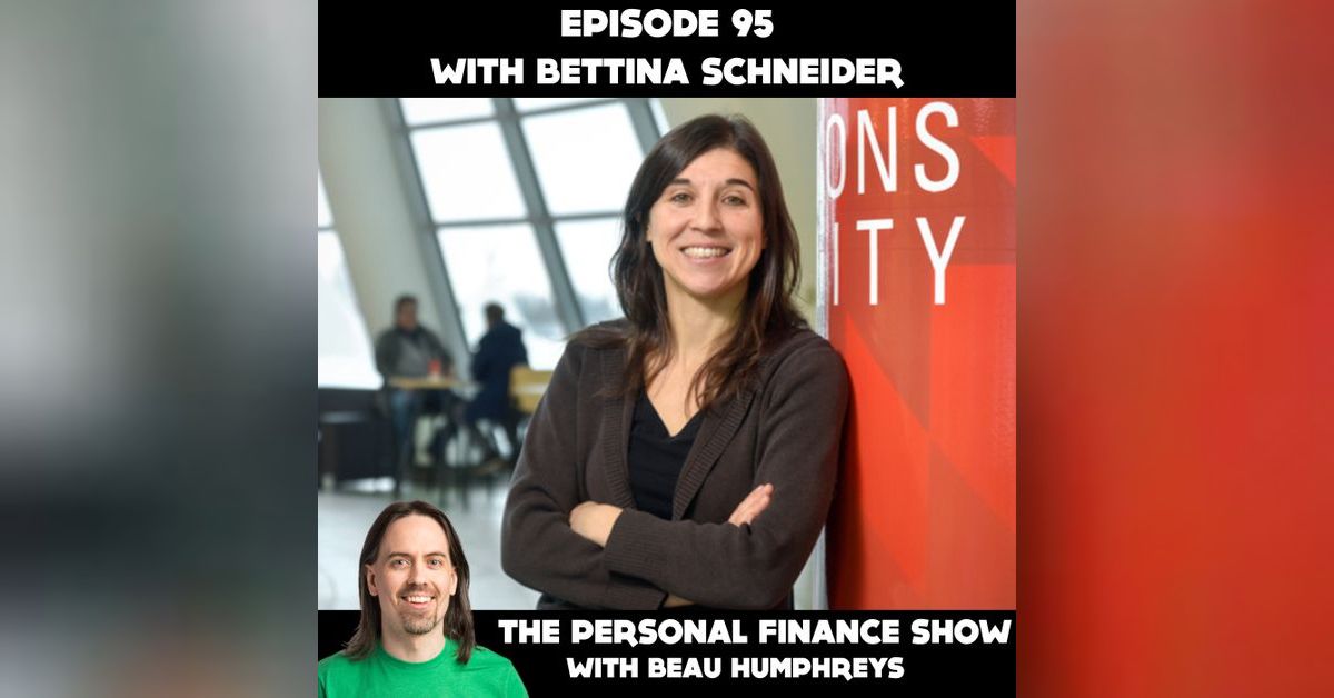 95 - Bettina Schneider | The Personal Finance Show