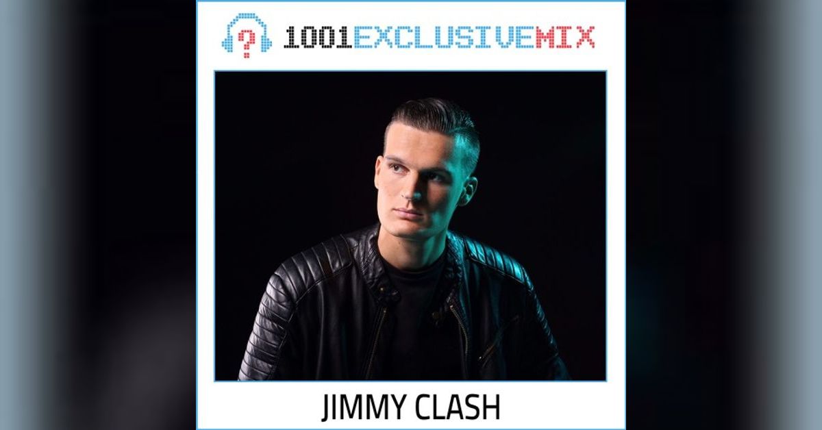 Jimmy Clash - 1001Tracklists Exclusive Mix | 1001Tracklists Exclusive Mixes