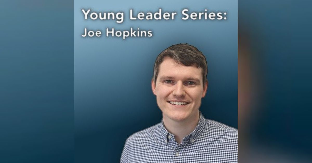 Young Leader Series #5: Joe Hopkins | CatholiCity Podcasts