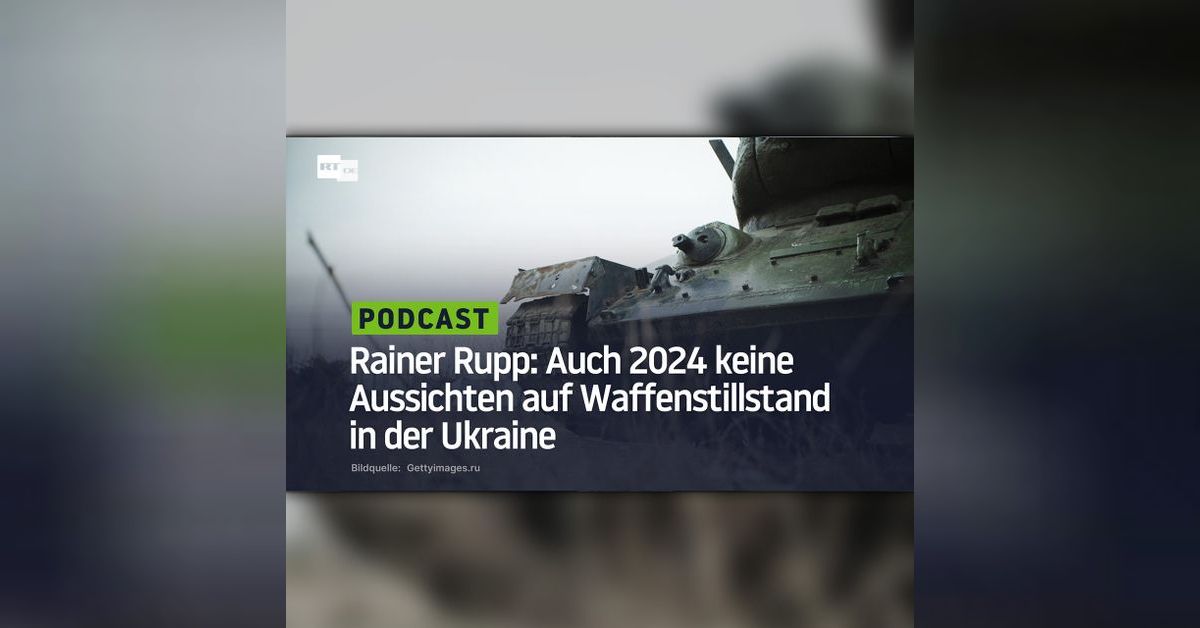 Jasper Raine Rupp Rainer Rupp: Auch 2024 keine Aussichten auf Waffenstillstand in der ...