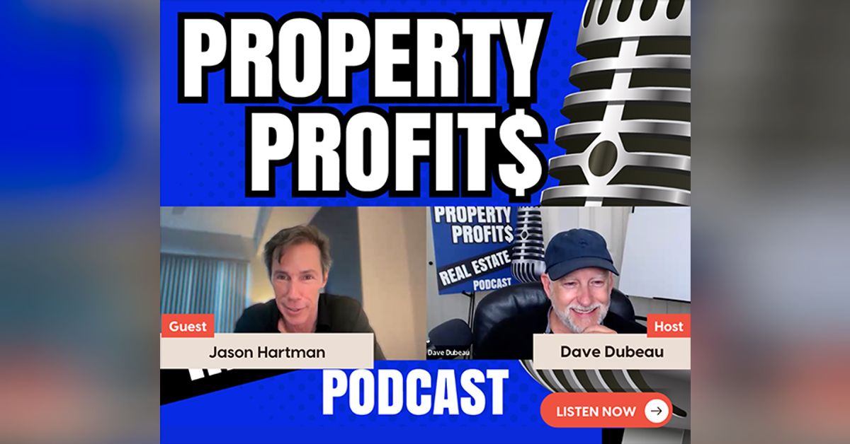 Opportunity, and Wealth Creation featuring Jason Hartman | Property ...