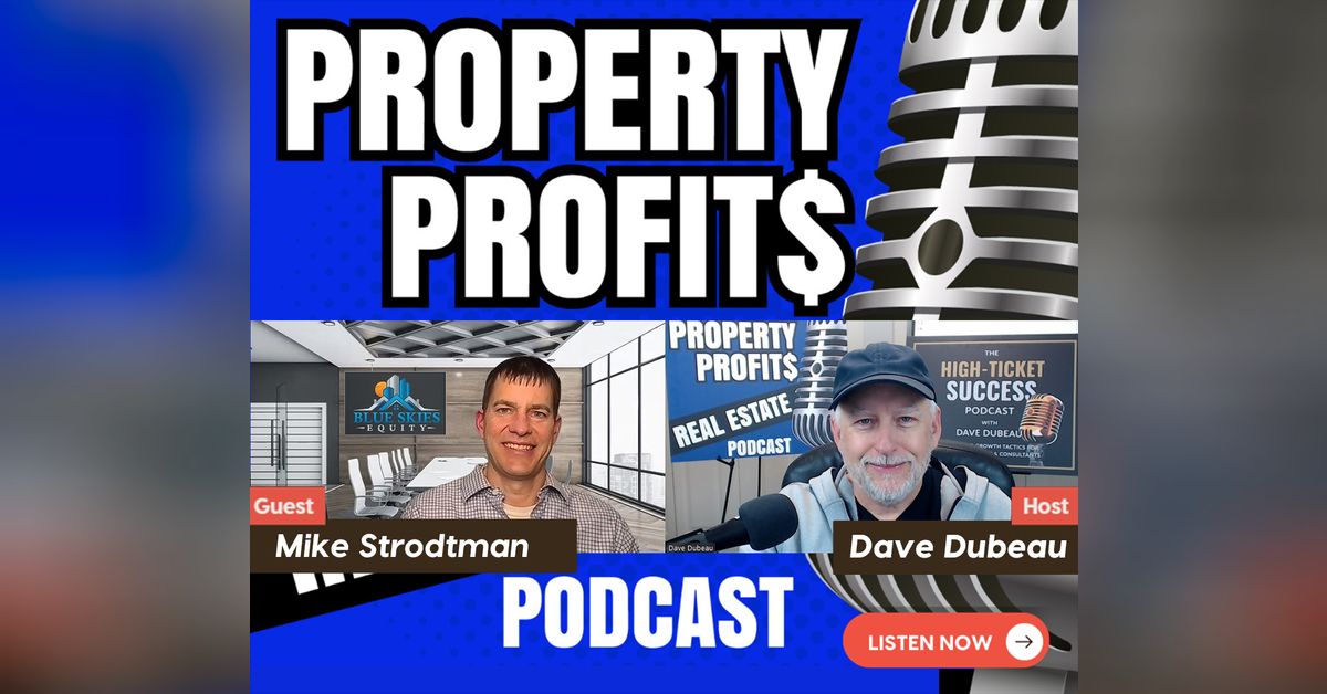 Small-Town Multifamily Wins with Mike Strodtman | Property Profits Real ...