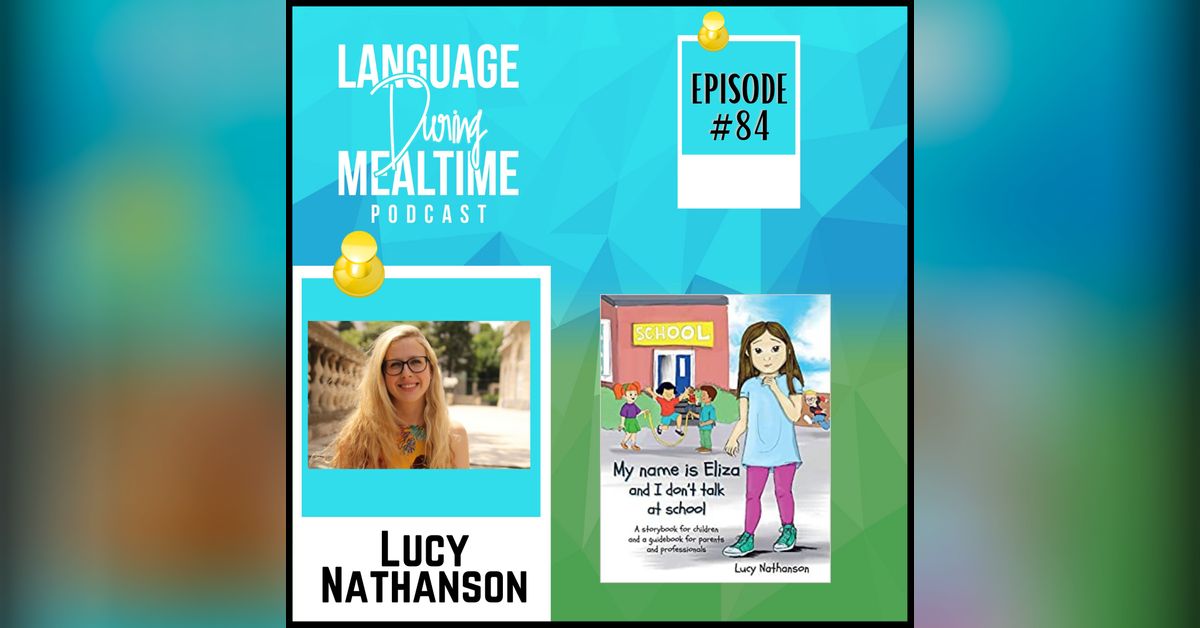 Interview with Lucy Nathanson, Child Therapist and Author of 4 books