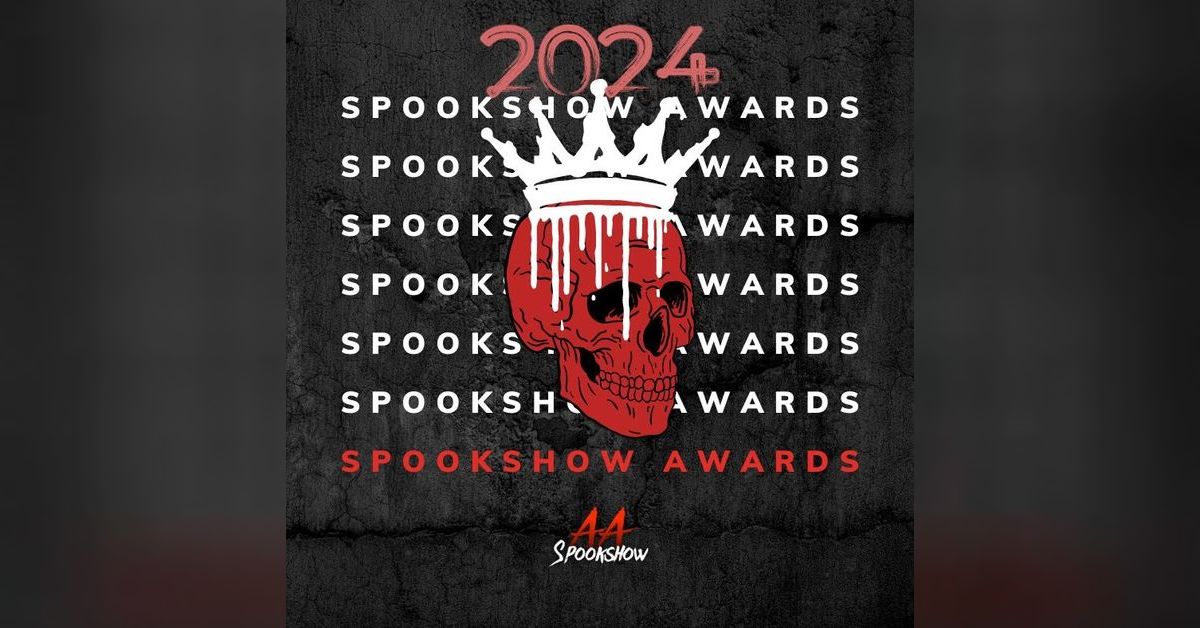 Spookshow 4th Annual Spookshow Awards | All-American Spookshow Podcast