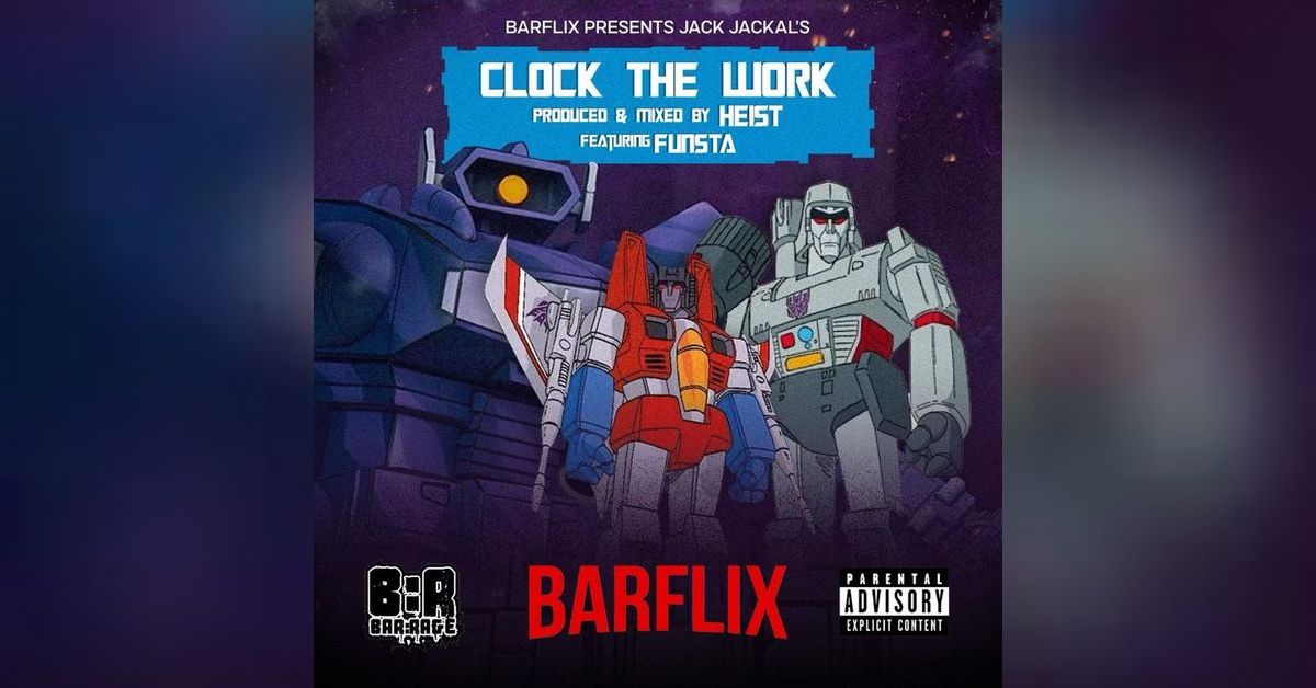 JackJackal presents:- Clock the Work- Heist - Barflix | BarFLIX & chill...