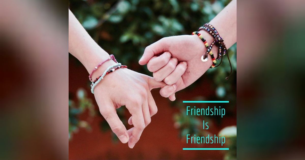028 - Friendship is Friendship | What Would Millennials Do