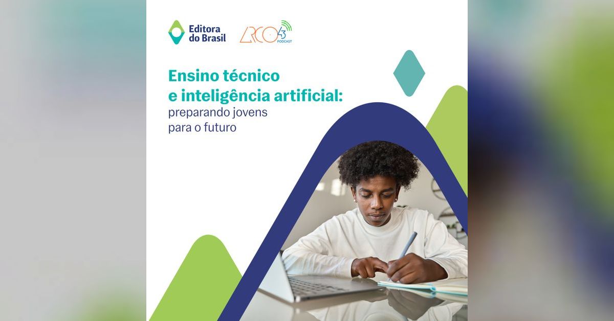 Ensino técnico e inteligência artificial: preparando jovens para o ...