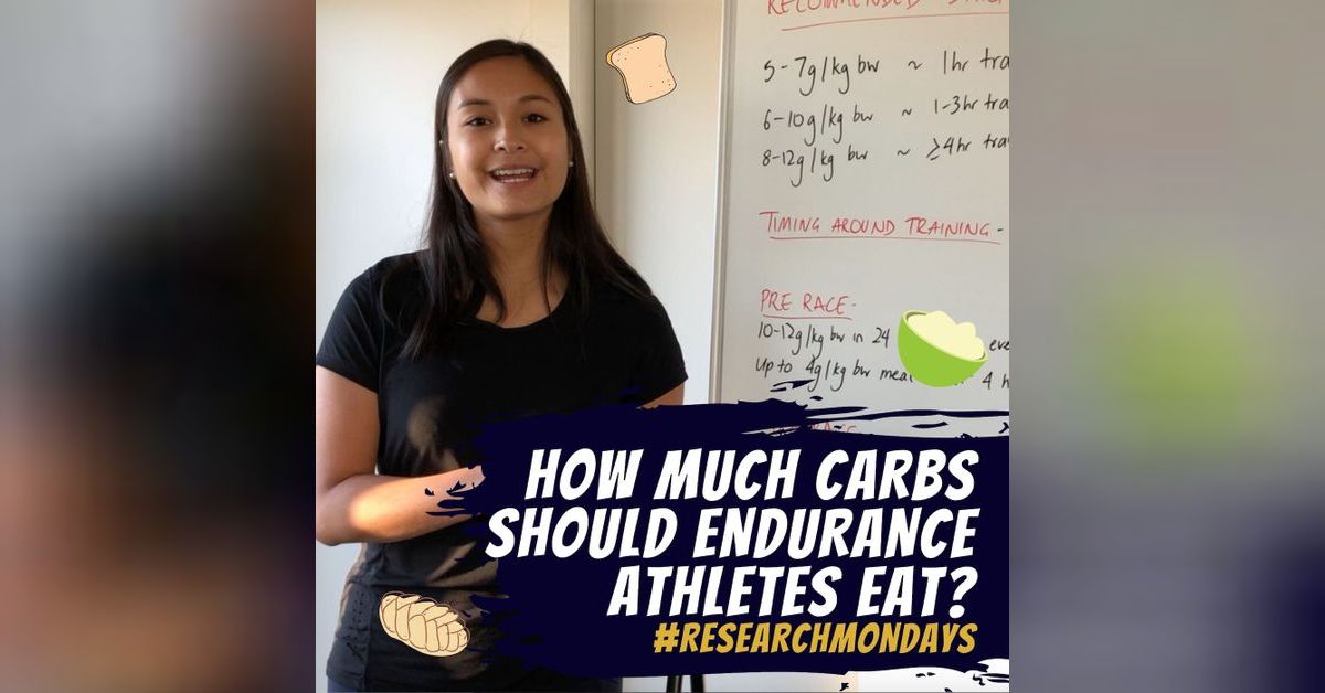 How much carbs should endurance athletes eat? Research Mondays The