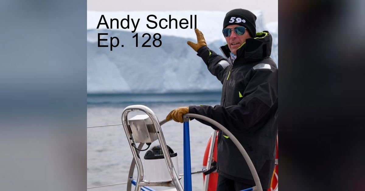 Andy Schell // Finding Balance while Pushing Boundaries - Ep. 128 | Out ...