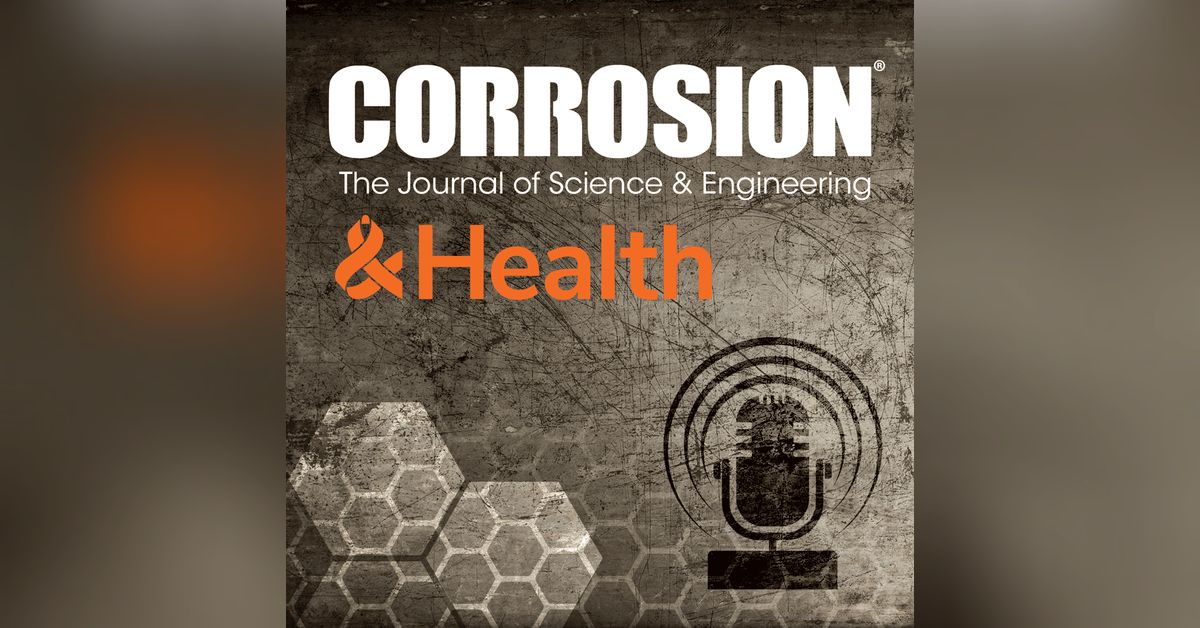 Corrosion & Health Biomedical Corrosion AMPP Interview Series