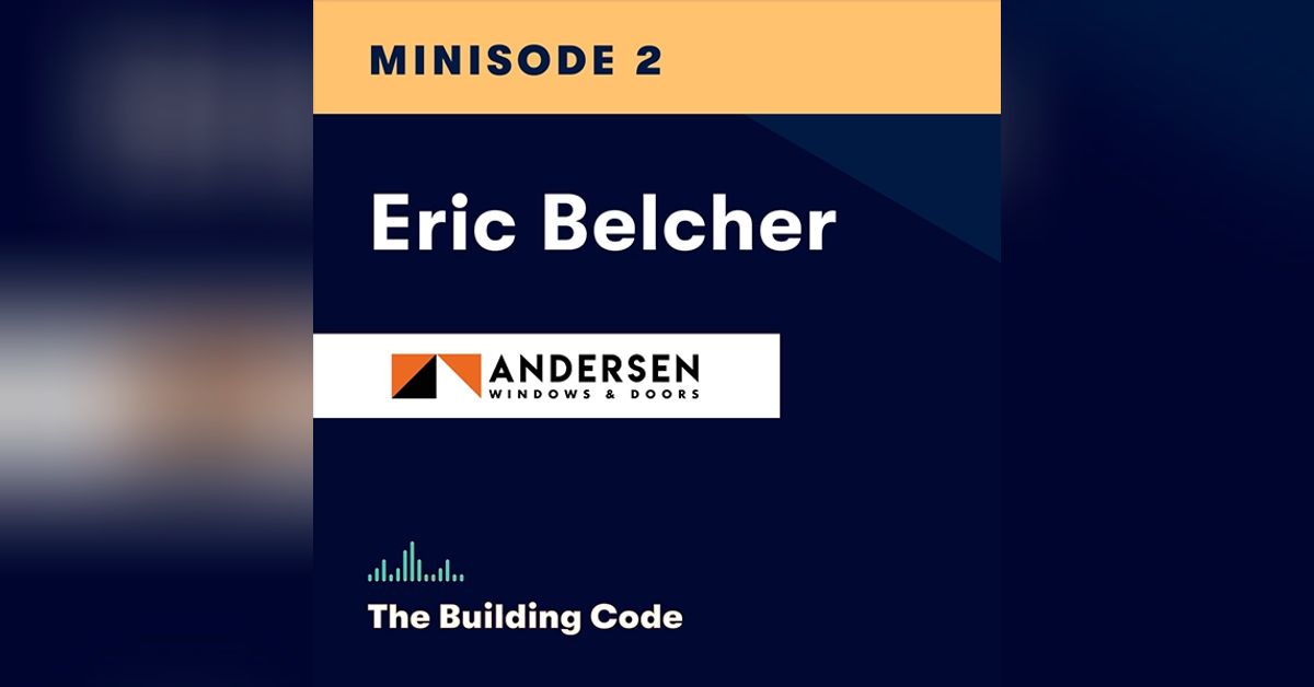 The Building Code summer minisode: Seeing value of relationships with ...