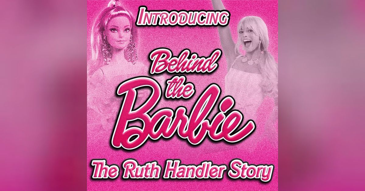 Introducing: Behind the Barbie - the Ruth Handler Story | The Pink Aisle