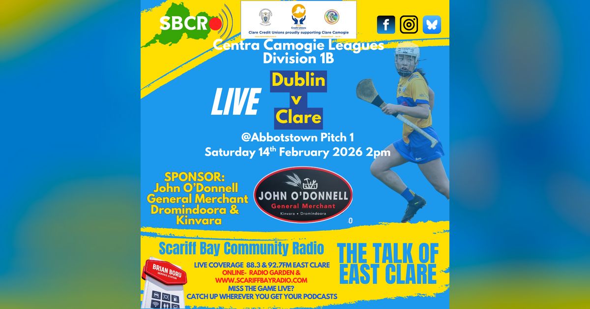 Dublin v Clare - Match Sponsor - John O’Donnell General Merchant ...