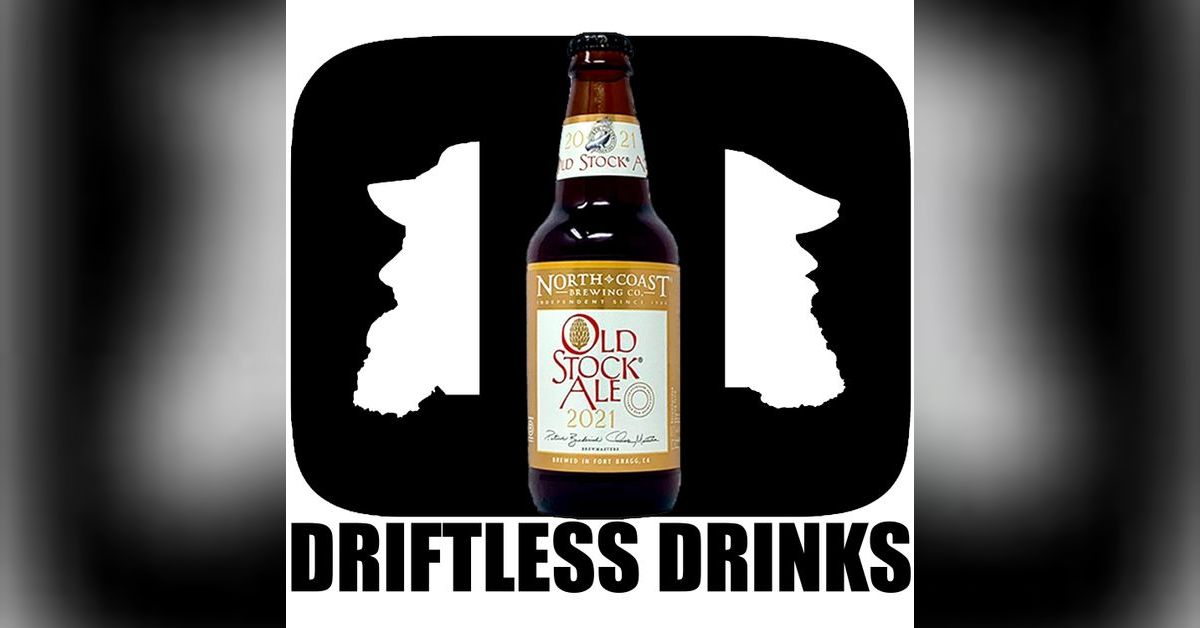 DD 302 :: Strong Ales | Driftless Drinks